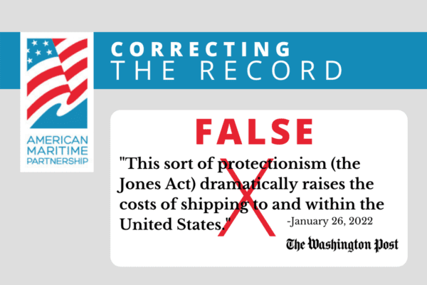 The Washington Post promotes false claims about American Maritime’s important role in keeping the supply chain moving and misattributes price increases to American shippers.