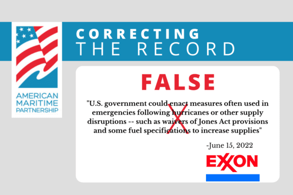 ExxonMobil: U.S. government could enact measures often used in emergencies following hurricanes or other supply disruptions -- such as waivers of Jones Act provisions and some fuel specifications to increase supplies. - June 15, 2022