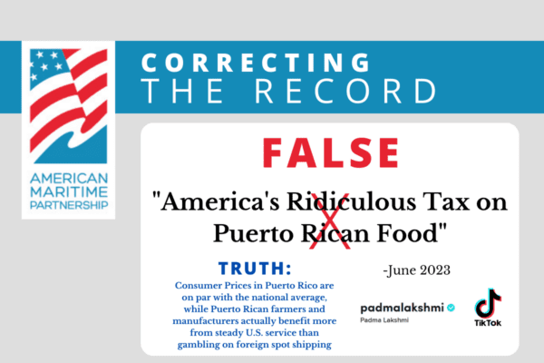 Jones Act. She claims that consumers in Puerto Rico struggle because of the costs of shipping on American-built, -owned, and -crewed ships. This simply is not true.