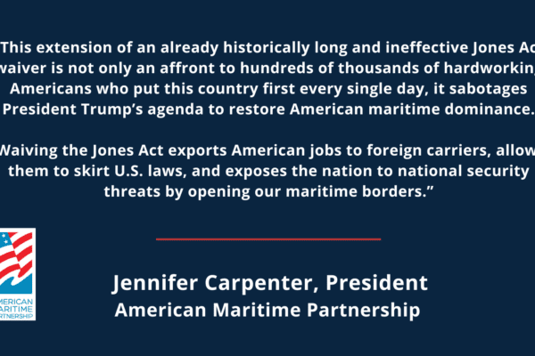 AMP Statement on Jones Act Waiver Extension