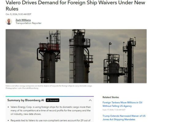 Bloomberg Government: Valero Fuels Demand for Foreign Ship Waivers Under New Rules (1)