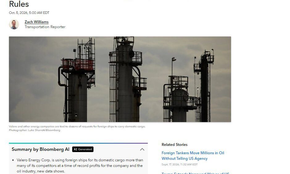 Bloomberg Government: Valero Fuels Demand for Foreign Ship Waivers Under New Rules (1)